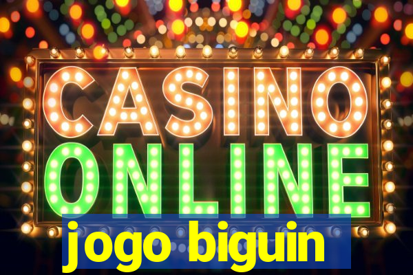 jogo biguin